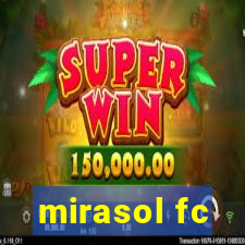 mirasol fc